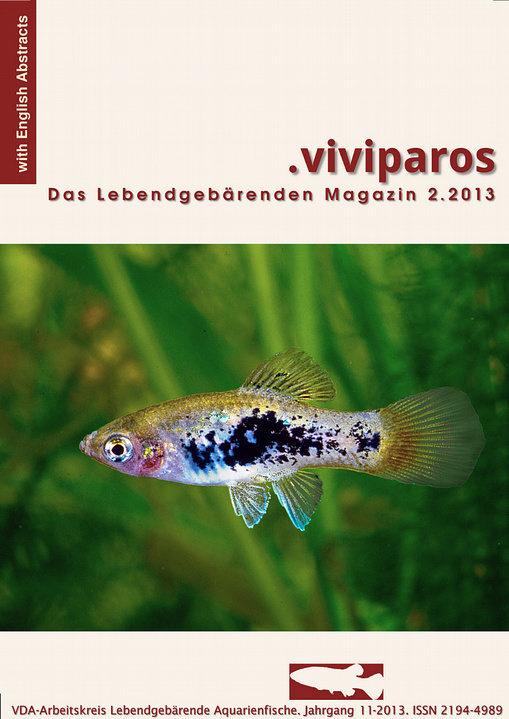 Gentzsch, Dieter (2013): Der Weg zum sicheren Aquarienbestand von Phallichthys quadripunctatus.