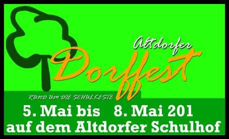 5. Altdorfer Dorffest In diesem Jahr findet bereits zum 5ten Mal das Altdorfer Dorffest rund um und in der Münchgrundhalle statt.