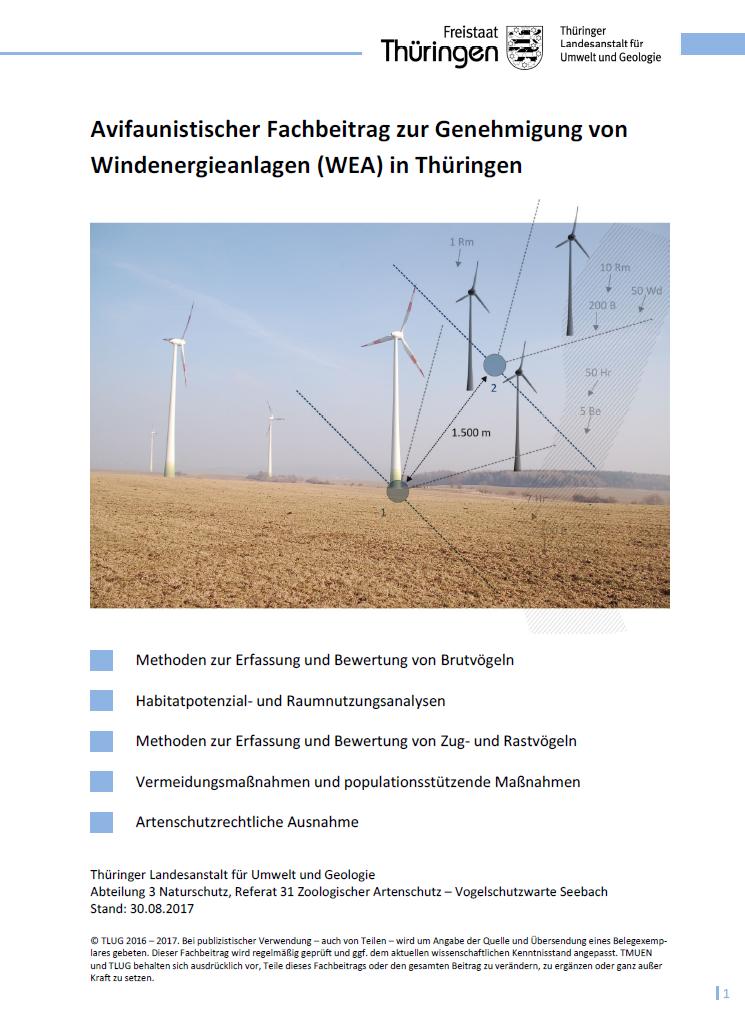 Avifaunistischer Fachbeitrag zur Genehmigung von Windenergieanalgen (WEA) in Thüringen Herzlich Willkommen! TLUG 33/2017: Workshop Seebach, 20.10.2017 10:00 13:30 TLUG 2017.