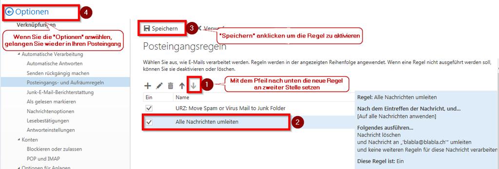 Im Anschluss muss diese neue Regel, unter die Regel «ITS: Move Spam or Virus Mail to Junk Folder» oder «URZ: