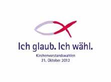 Kirchenvorstandswahlen 2012 Am 21. Oktober 2012 finden in der Evangelisch-Lutherischen Kirche in Bayern wichtige Wahlen statt. Der Kirchenvorstand ist das Team, das die Kirchengemeinde leitet.