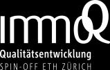ImmoQ GmbH Qualitätsentwicklung Spin-off-Unternehmen der ETH Zürich (seit 2009) Perspektivenwechsel: Immobilienbewertung aus Nutzersicht Bewohnerbefragungen: