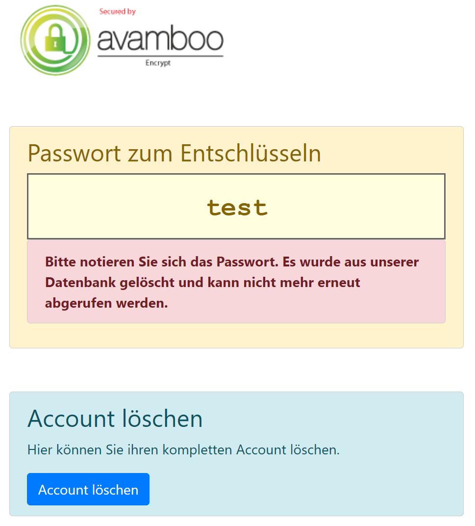 Beim Verschlüsseln wird automatisch das gespeicherte Passwort verwendet. Es wird keine Passwortabfrage angezeigt.