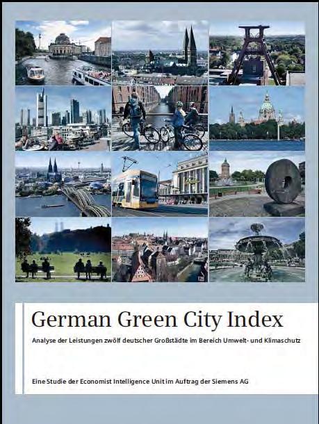 German Green City Index 36 Gesamtergebnis für Hannover: über Durchschnitt Ergebnis in den einzelnen Kategorien:
