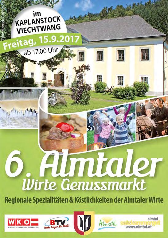 VORchdorfer Tipp 4 EBERSTALZELL 17. Kinderkirche, Beginn in der Kirche um 9 Uhr; Pfarrcafé, vor u. nach der Hl. Messe 17. Wandertag mit Ferkelrennen, ÖVP 18.