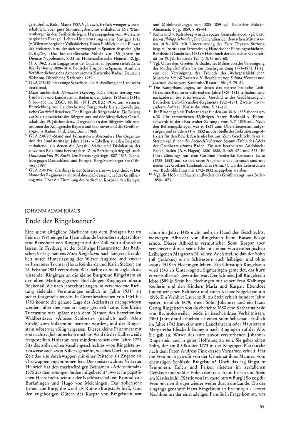gart, Berlin, Köln, Mainz 1987. Vgl. auch, freilich weniger wissenschaftlich, aber gute Stimmungsberichte enthaltend: Die Württemberger in den Freiheitskriegen.