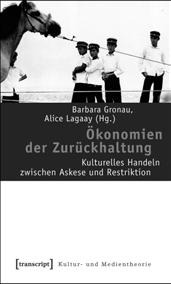 300 Seiten, kart., zahlr. Abb., ca. 28,80, ISBN 978-3-89942-873-5 Barbara Gronau, Alice Lagaay (Hg.