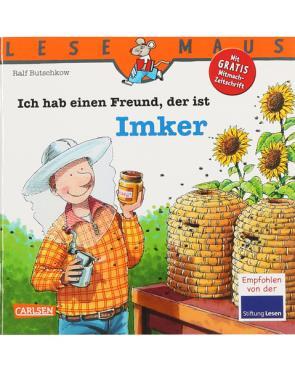 Ralf Butschkow Ich habe einen Freund, der ist Imker Carlsen Verlag 24 Seiten Erschienen: 2010 Ab 03 Jahre Preis: 4,10 ISBN: 978-3-551-08921-2 Wie wird Honig gemacht?