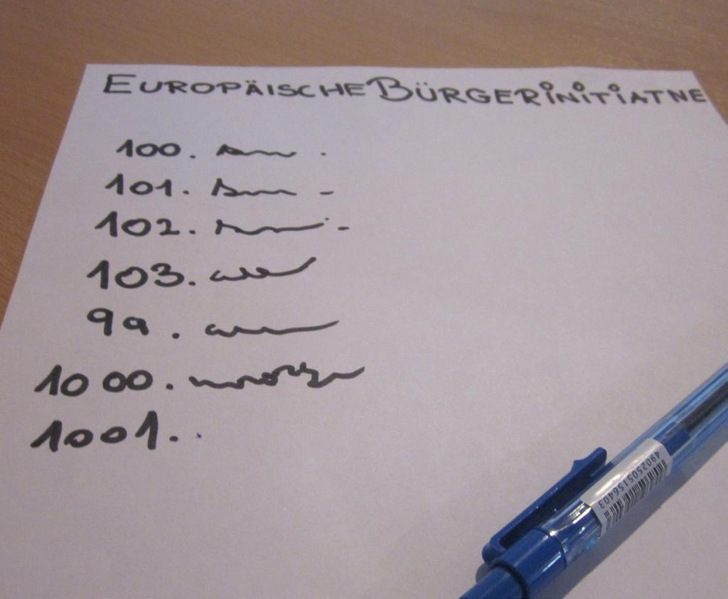 Europäische Bürgerinitiative In der EU leben über 500 Millionen Menschen, davon müssen 1 Million eine Petition unterschreiben, um eine