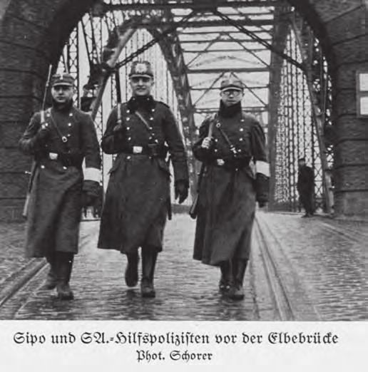 Die Hamburger Polizei Die Hilfspolizei Abbildungen von Hamburger Hilfspolizisten in der 1933 in Hamburg erschienenen Darstellung Hamburg unterm Hakenkreuz.