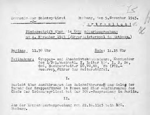 (StA HH, 331-1 I 88) Dieses Dokument belegt, dass mehrere Abteilungen der Hamburger Polizei vom Völkermord wussten. In seiner Posener Rede vom 4.