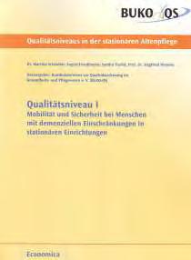 MMW- Fortschr Med 51-52: 38-42 Hoffmann B, Klie T (Hrsg): Freiheitsentziehende Maßnahmen. Unterbringung und unterbringungsähnliche Maßnahmen in Betreuungsrecht und Praxis.