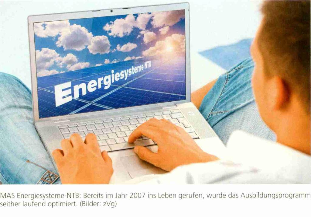 Bereichen Energieeffizienz und erneuerbare Energien sind gut ausgebildete Fachleute nach wie vor gefragt, um die Herausforderungen der Zukunft zu meistern.