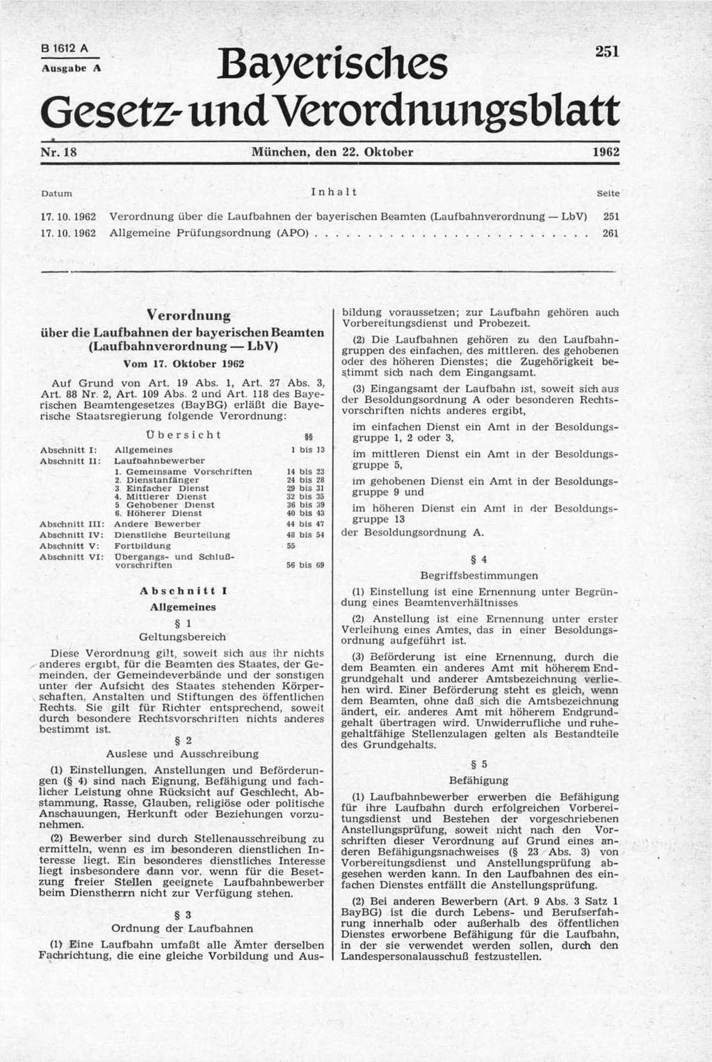 = Bayerisches Gesetz- und Verordnungsblatt...... -------------- ------- - - --- ------------------------------------------------------... - Nr. 18 München, den 22. Oktober 1962 Datum Inhalt Seite 17.