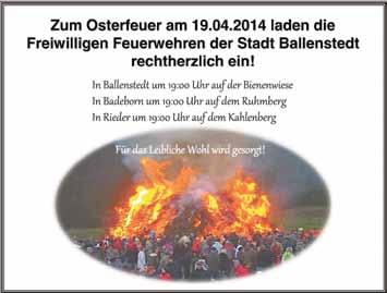 Nr. 3/2014 9 Osterfeuer Rieder Nach der Beräumung des Festplatzes auf dem Kahlenberg oberhalb der Bahnschienen findet in diesem Jahr wieder ein Osterfeuer statt.