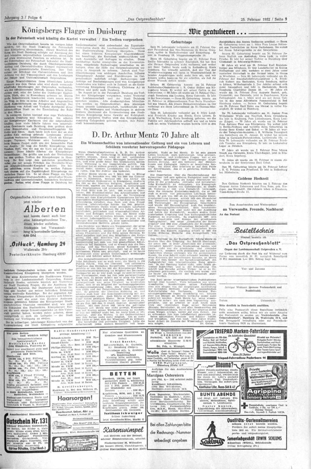 Jahrgang 3 / Folge 6 Das Ostpreußenblatt" 25. Februar 1952 / Seite 9 Königsbergs Flagge in Duisburg Wk g r a t u l i e r e n.