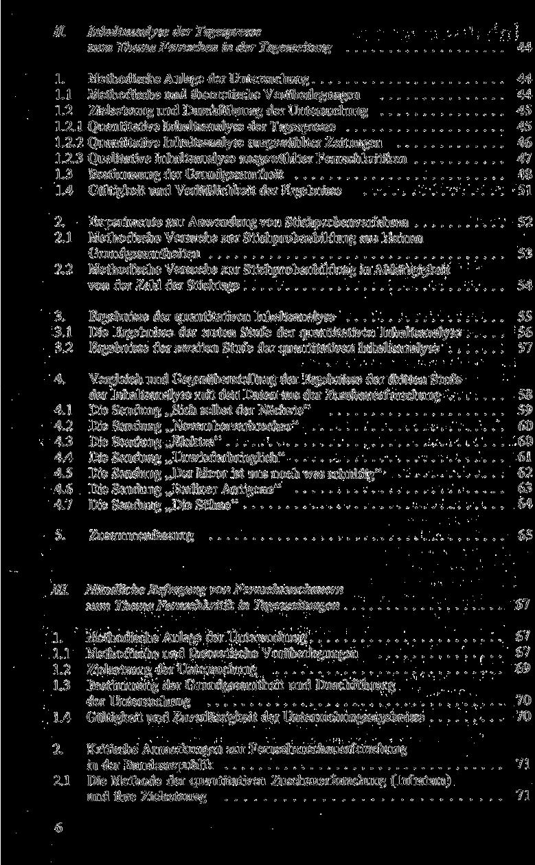 II. Inhaltsanalyse der Tagespresse zum Thema Fernsehen in der Tageszeitung 44 1. Methodische Anlage der Untersuchung 44 1.1 Methodische und theoretische Vorüberlegungen 44 1.