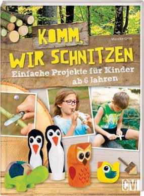 3671 ISBN 978-3-8388-3671-3 Mareike Grün Komm, wir schnitzen Ab 6  3583