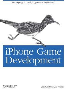 MEDIEN Rezensionen Paul Zirkle, Joe Hogue iphone Game Development Sebastopol, CA 2010 O Reilly Media 242 Seiten 34,99 US-$/34, e ISBN 978-0-596-15985-6 Das iphone ist ein Hingucker und Apps zu