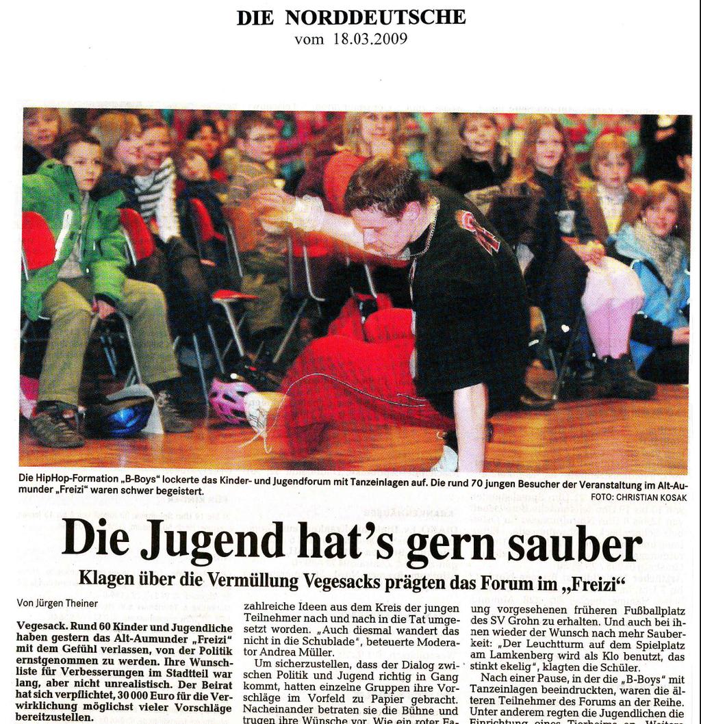 Kinder- und Jugendforum Vegesack 2009 Kooperation mit Ortsamt und Beirat Vegesack Auftaktveranstaltung am 17.03.09 Anregungen / Wünsche, z.b.