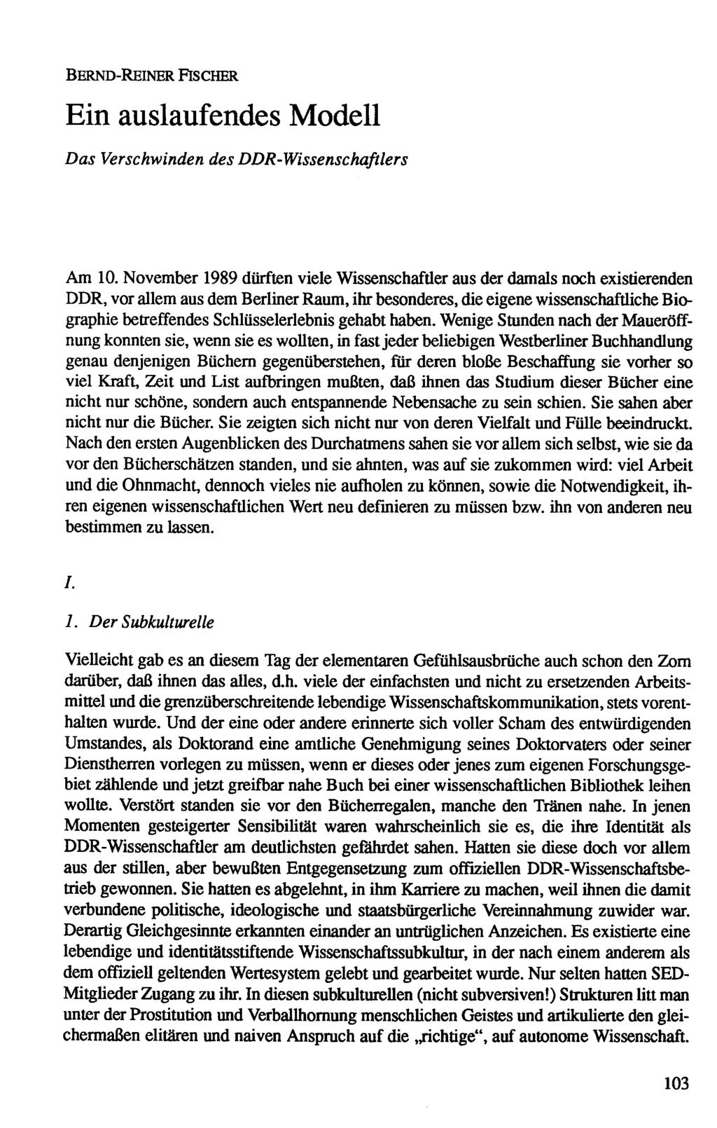 BerndReiner Fischer Ein auslaufendes Modell Das Verschwinden des DDRWissenschaftlers Am 10.