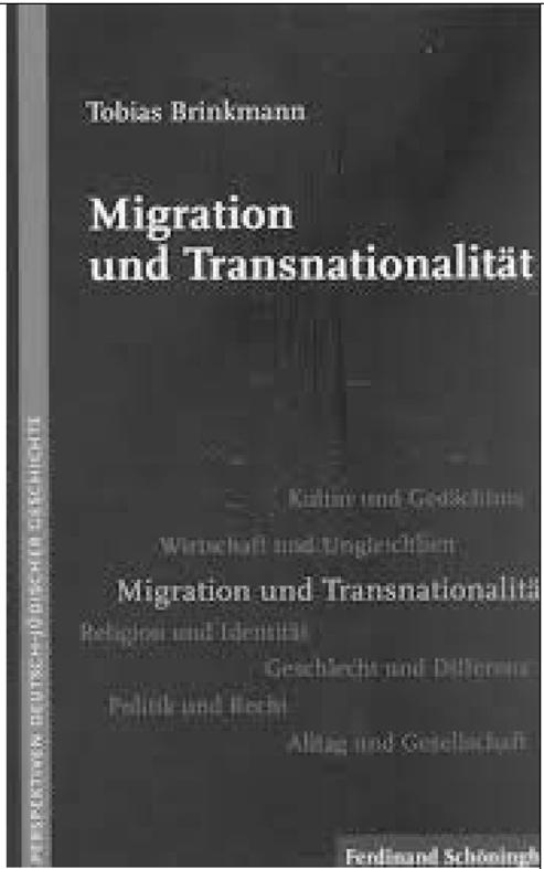 Група аутора, Друштвена историја у фокусу XVII 133 Brinkmann, Tobias, Migration und Transnationalität, Ferdinand Schöningh Verlag, Paderborn 2012, p. 192.