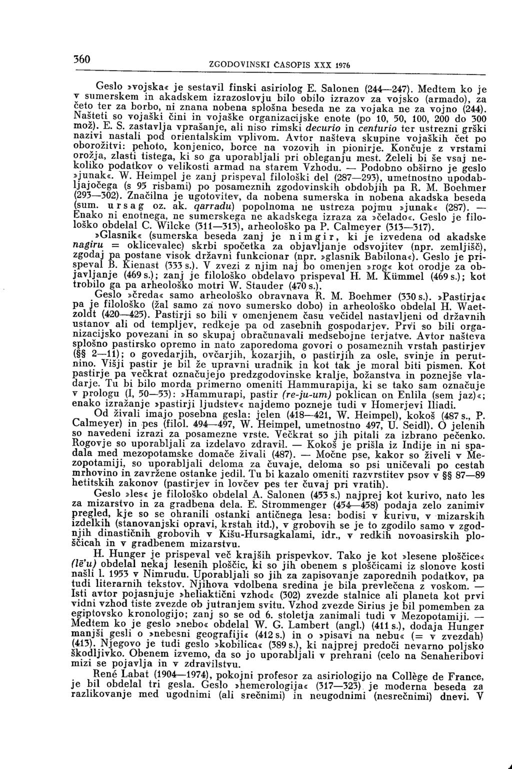 ZGODOVINSKI ČASOPIS XXX 1976 Geslo»vojska«je sestavil finski asiriolog E. Salonen (244 247).