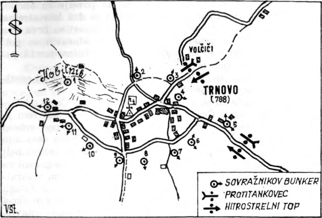 Utrdbe okrog Trnovega in položaji topov, ko je 19. januarja 1945 postojanko napadla Kosovelova brigada plaziti čim bliže bunkerjem.