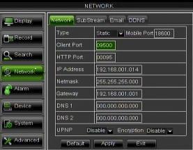 DVR network parameter setup The URMET DVR network configuration is DHCP mode by default (automatic IP address allocation): a) If the network to which DVR is connected supports DHCP, simply display