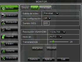 4.3 CONTROL DE LA SALIDA DE VÍDEO En el DVR, seleccione [Menú principal Monitor Salida] para configurar la salida de vídeo.