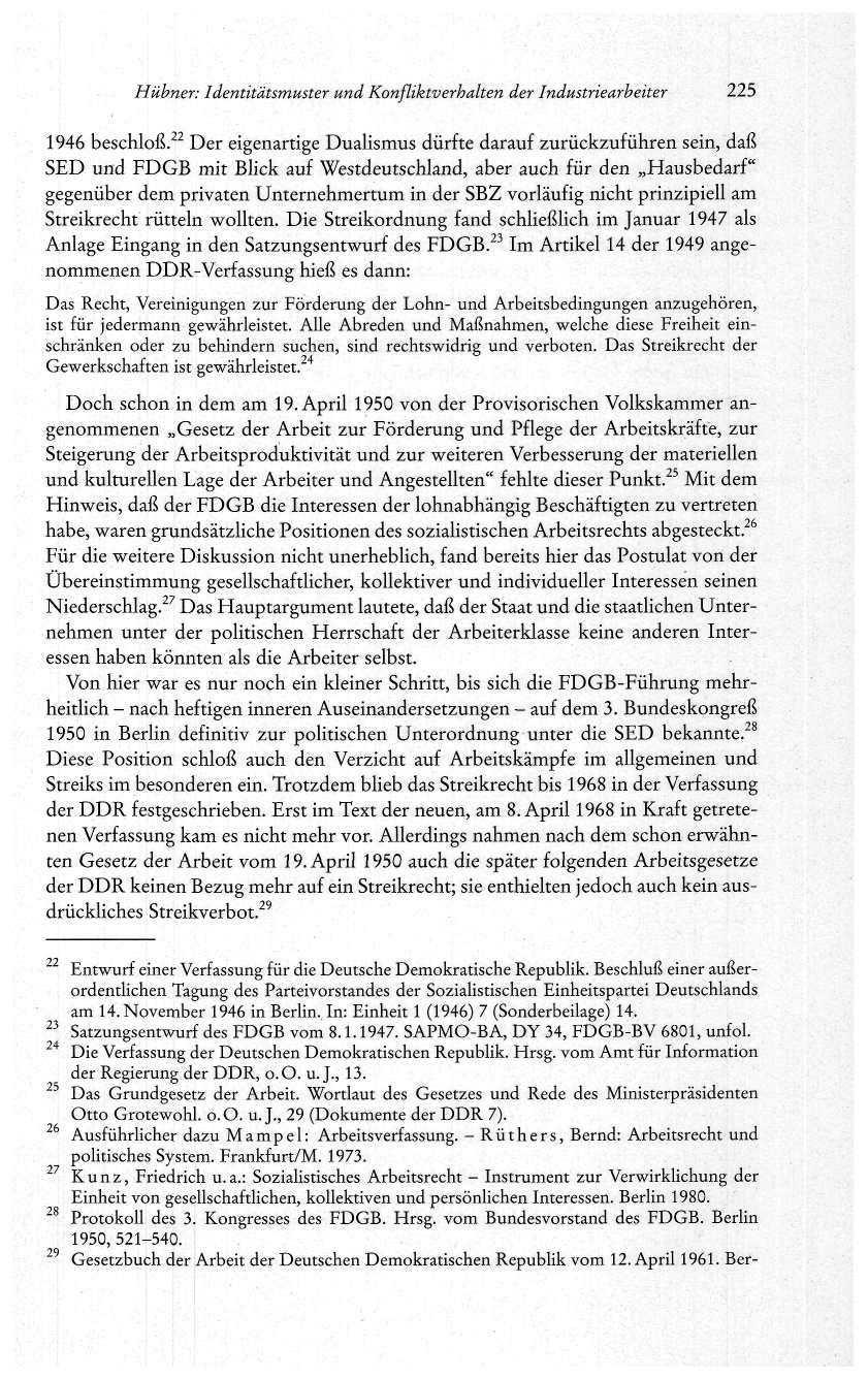 Hübner: Identitätsmuster und Konfliktverhalten der Industriearbeiter 225 1946 beschloß.