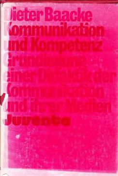 II Dieter Baacke: >Kommunikation und Kompetenz< (1973) Dieter Baackes Habilitationsschrift >Kommunikation und Kompetenz< stellt den Versuch dar, die Medienpädagogik explizit als Sozialwissenschaft zu