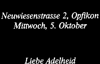 Adclheld Weber-Weber Ne4l,riesenstrasse 2, Opfiknn Miti^roch, 5.