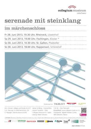 Serenade Inseratschaltung: - Südostschweiz 21.06.2013 - St. Galler Tagblatt 21.06.2013 - Terzett 06/13 - March Anzeiger 26.06.2013 - Höfner Volksblatt 26.