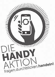Die Handy-Aktion - Alte Handys für den guten Zweck Die mobile Kommunikation bestimmt unseren Alltag. Handys, Smartphones und Tablets sind allgegenwärtig. Doch was tun mit den alten Exemplaren?