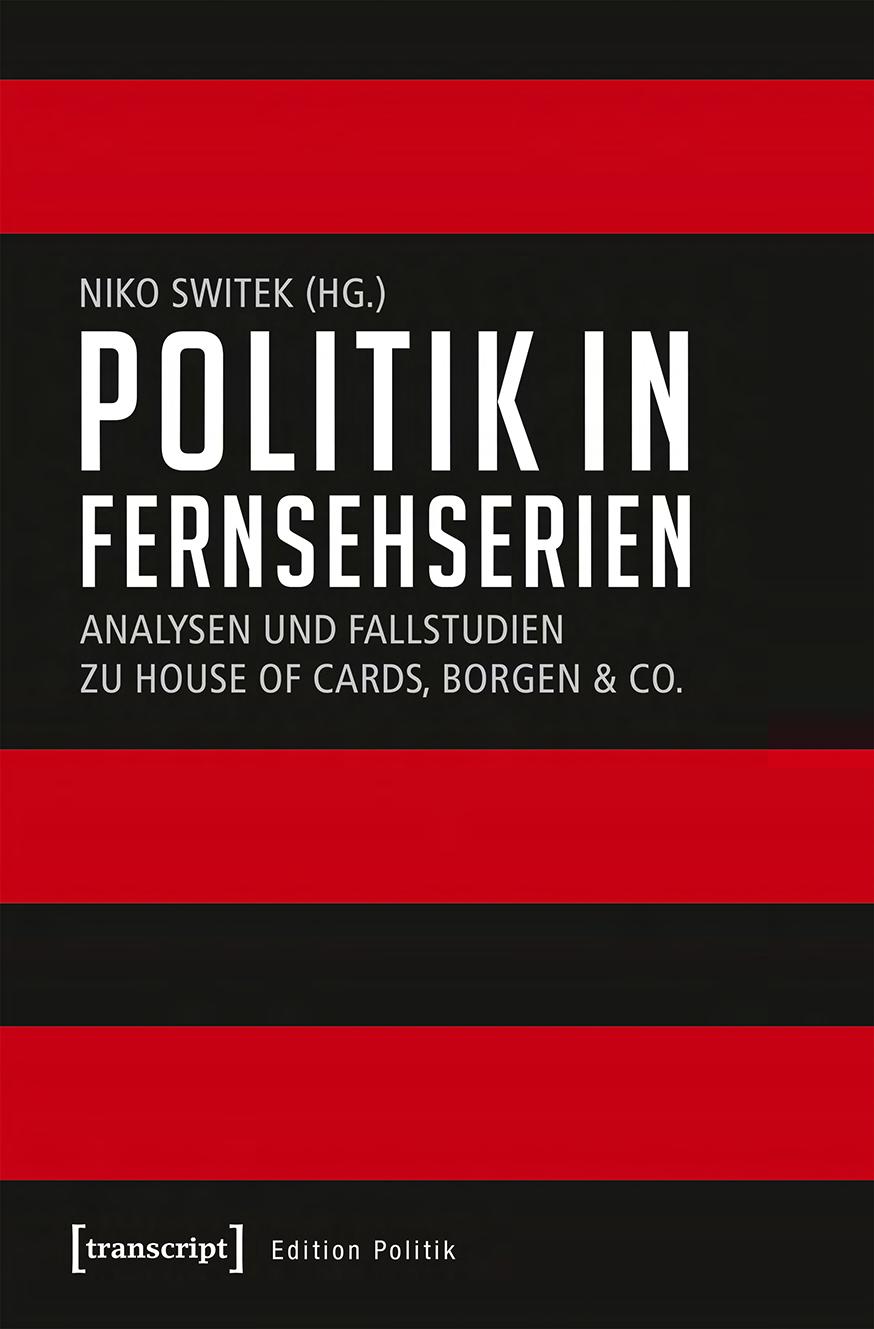 Niko Switek Hg Politik In Fernsehserien Edition Politik Band 55 Pdf Kostenfreier Download