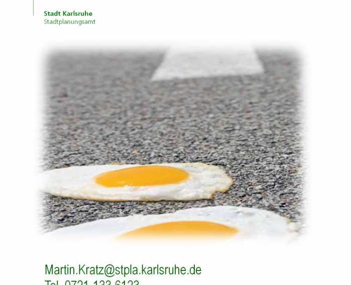 Stadt Karlsruhe Stadtplanungsamt Besten Dank! Martin.