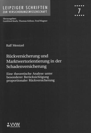 Herausgeberschaften Koch, G. / Köhne, T. / Wagner, F. (Hrsg.): Reihe: Leipziger Schriften zur Versicherungswissenschaft.