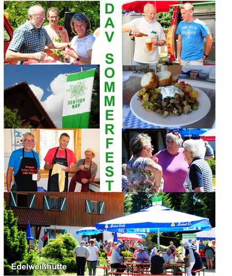 Sektion Hof Tages- und Abendveranstaltungen Sommerfest 2018 Am Wochenende 7. und 8. Juli fand wieder unser traditionelles Sommerfest auf der Edelweißhütte im Fichtelgebirge statt.
