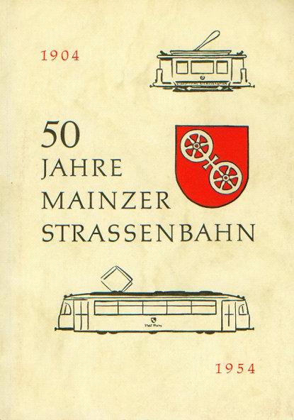1 1954 50 Jahre Mainzer Strassenbahn Stadtwerke