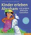 LITERATUR Susanne Brandt/ Klaus-Uwe Nommensen: Kinder erleben Abraham und andere biblische Gestalten. Ein Werkbuch zum Alten Testament. Don Bosco Verlag 2007. ISBN 978-3-7698-1643-3.