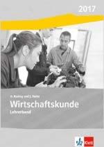 Zuordnung der Aufgaben aus dem Lehrwerk Wirtschaftskunde Ausgabe Baden Württemberg (882754) zu den Lösungen aus dem Lehrerband Wirtschaftskunde (882743) Zu dieser Seite im Schülerbuch finden Sie die