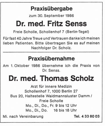 Die Entscheidung viel zu Gunsten von Dr. Senss aus. Zum 20.7.1953 arbeitete Frau Dr. med. Margot Venz in der Praxis mit.