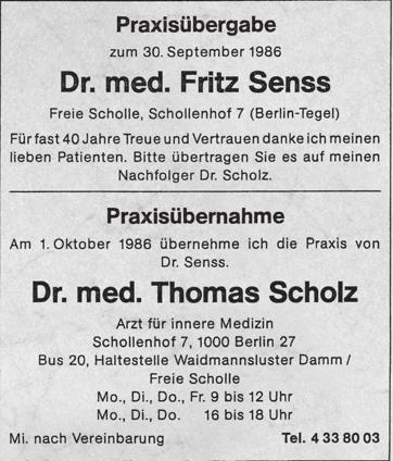 Im Hause Egidystraße 9 eröffnete sie dann im Oktober 1959 ihre neue Praxis. Nachdem Dr. Senss sich mit dem 30.9.1986 in den Ruhestand verabschiedete, übernahm Dr. med.
