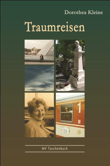 Dorothea Kleine Traumreisen ISBN 978-3-86785-166-4, Pb.