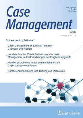 Case Management Fachzeitschrift ISSN 1861-0102 Die Abonnement-Preise finden Sie unter: www.