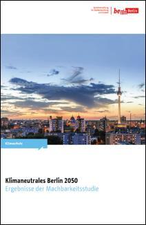 Berlin 2050 Kontinuierliches Monitoring und Update