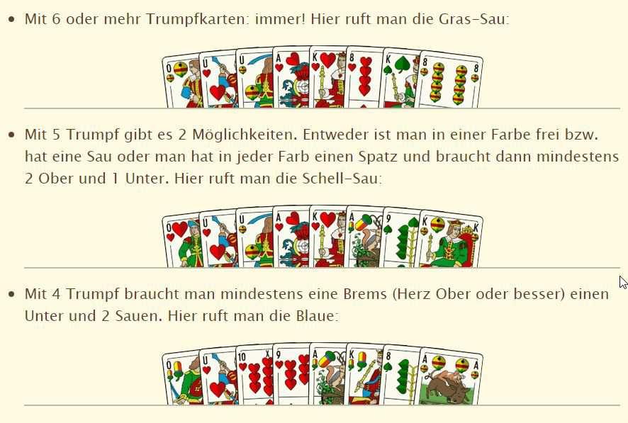 Mit folgenden Kartenkombinationen können Sauspiele angesagt werden 3.