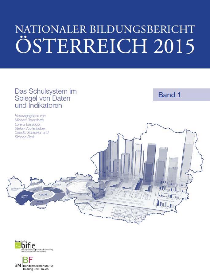 Nationaler Bildungsbericht Österreich 2015: Das Schulsystem im Spiegel