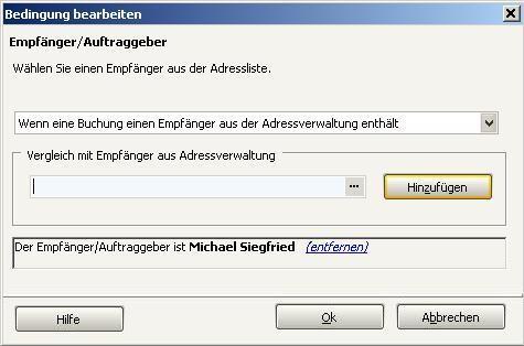Der in die Regelbedingung aufgenommene Empfänger/Auftragger wird Ihnen dann im unteren Bereich des Dialogs angezeigt.